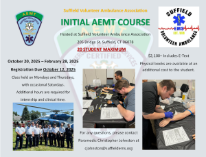 Flyer for the Suffield Volunteer Ambulance Association’s Initial AEMT Course, featuring course dates, details, contact info, and images of instructors, the ambulance patch, and hands practicing a medical procedure on a mannequin.